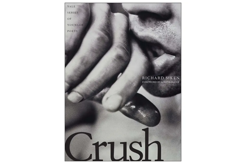 Book cover for "Crush" by Richard Siken, featuring a close-up black and white photo of hands with visible fingerprints.