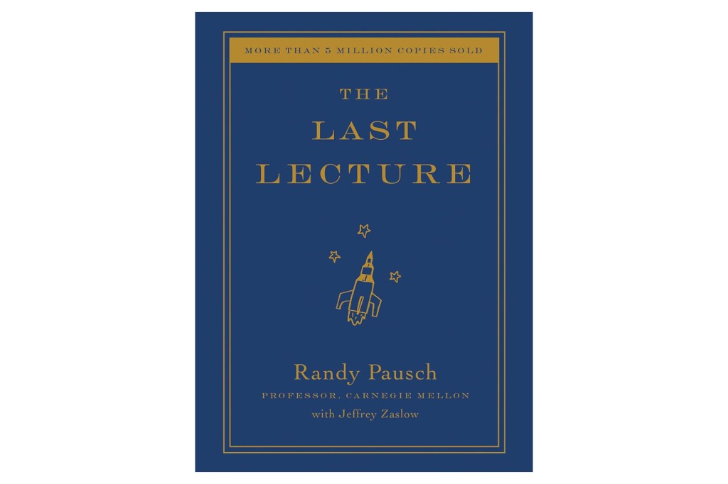 Book cover for "The Last Lecture" by Randy Pausch, featuring a golden rocket and stars on a blue background.